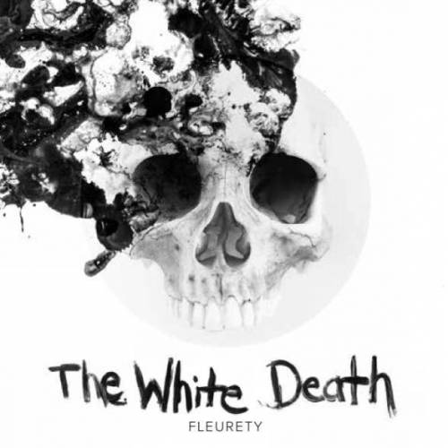 Fleurety : The White Death